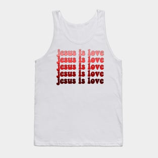 jesus is love Tank Top